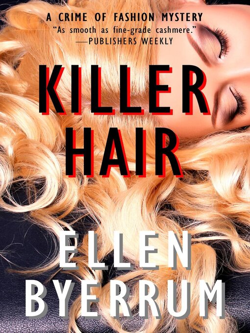 Title details for Killer Hair by Ellen Byerrum - Wait list